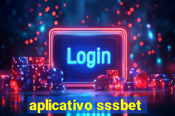 aplicativo sssbet